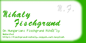 mihaly fischgrund business card